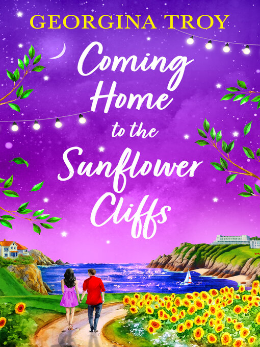 Title details for Coming Home to the Sunflower Cliffs by Georgina Troy - Available